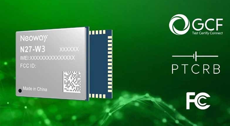 壹号娱乐科技,Neoway,NB-IoT,N27,模块,模组,无线通信模组,Cat M1,GCF,FCC,PTCRB,N27-W3,认证,3GPP,ETSI,GSMA,5GAA,CTIA,高通,EGPRS